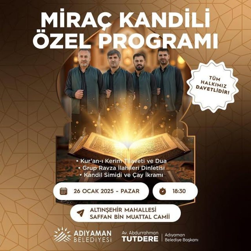Altınşehir Safvan Bin Muattal Camii'nde Miraç Kandili Coşkuyla Kutlanacak