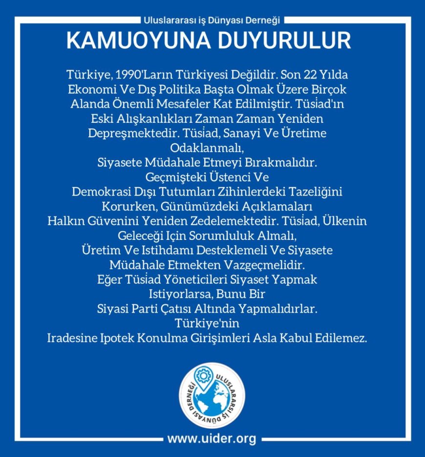 Uluslararası İş Dünyasından Kamuoyuna Duyuru